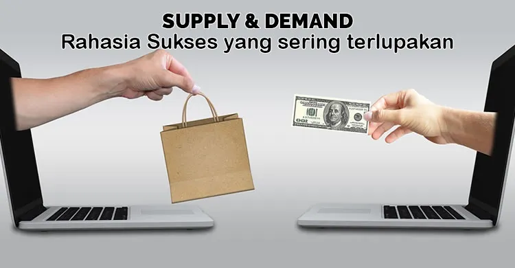 Memahami Supply dan Demand